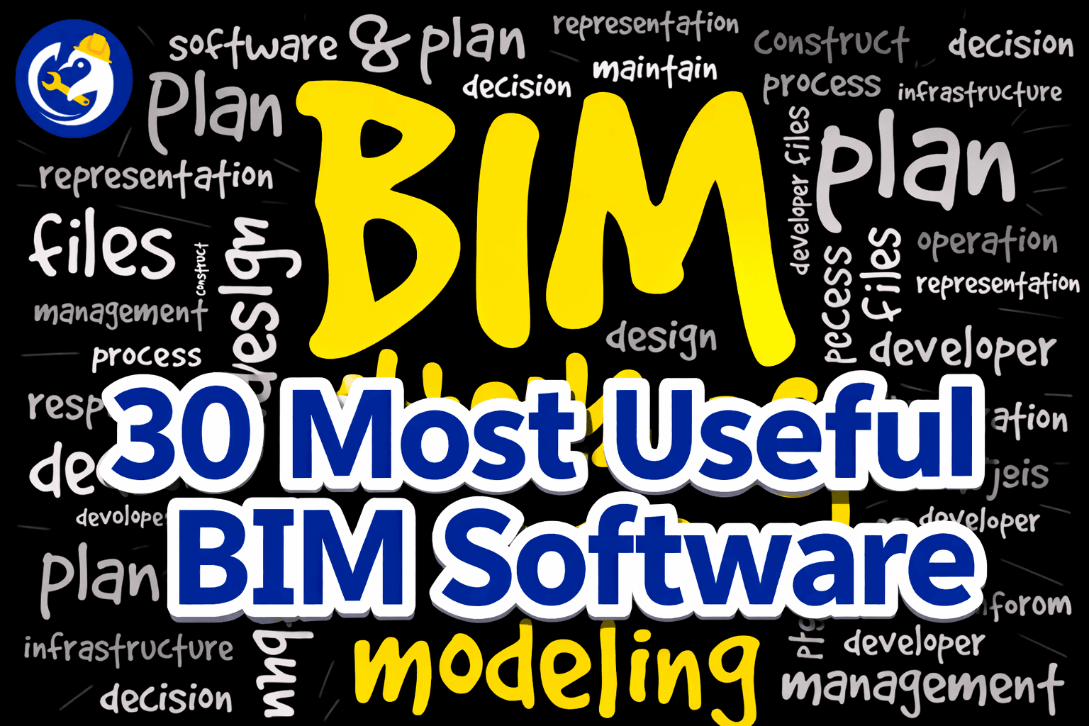 30 Most Common BIM Terms