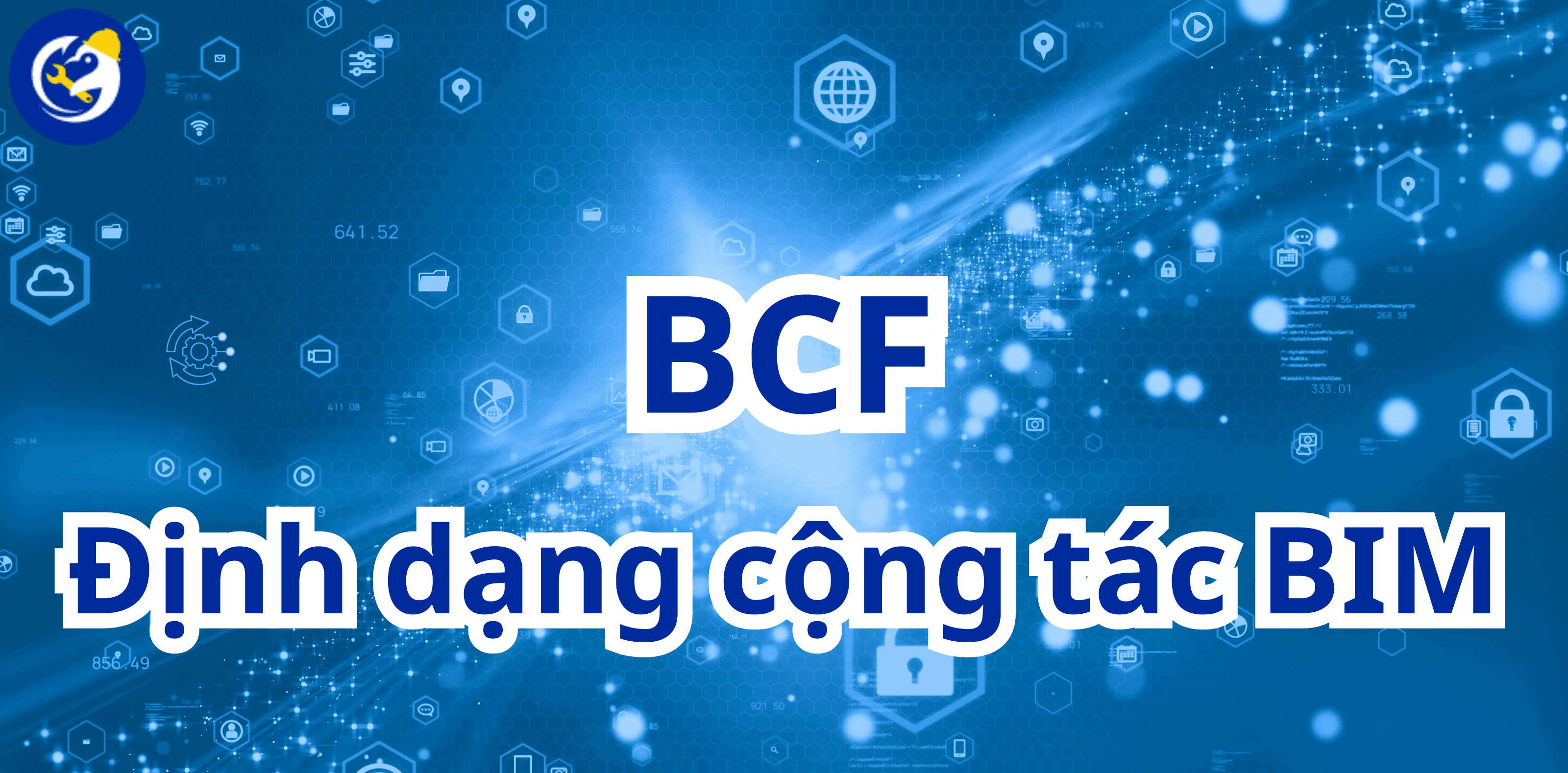 Cách Hoạt Động Của BCF