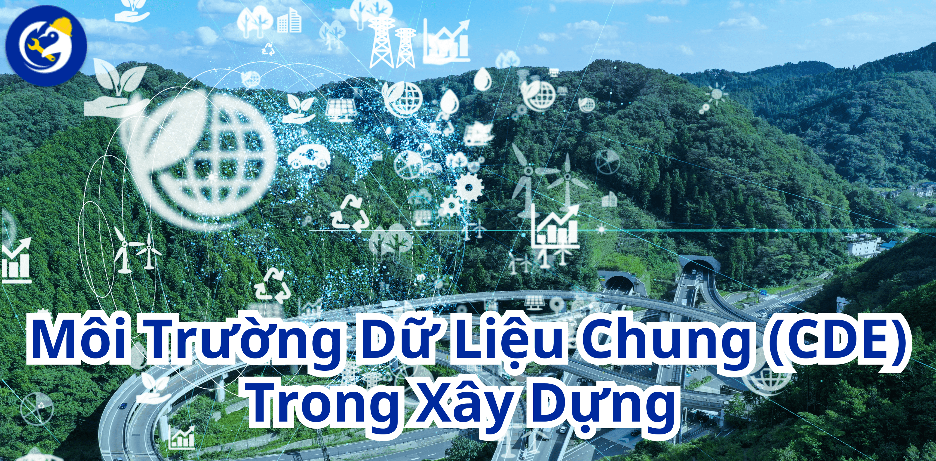 Môi Trường Dữ Liệu Chung (CDE) Trong Xây Dựng