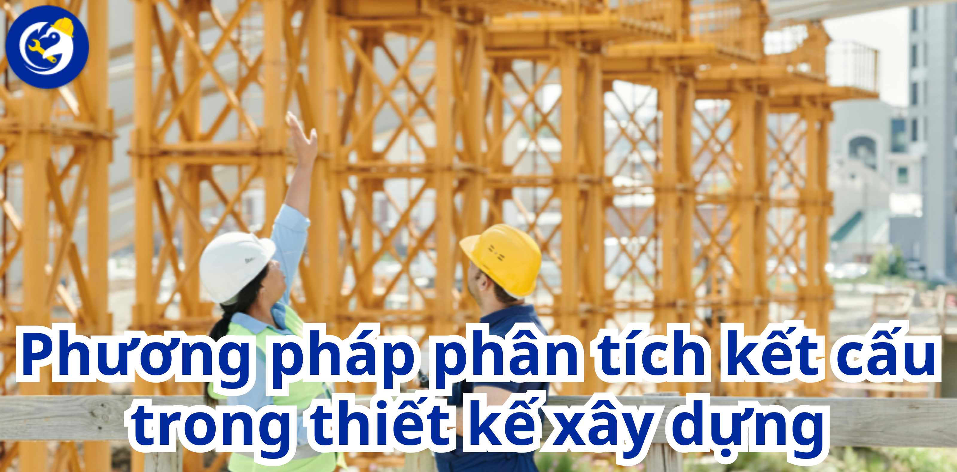 Phương pháp phân tích kết cấu trong thiết kế xây dựng