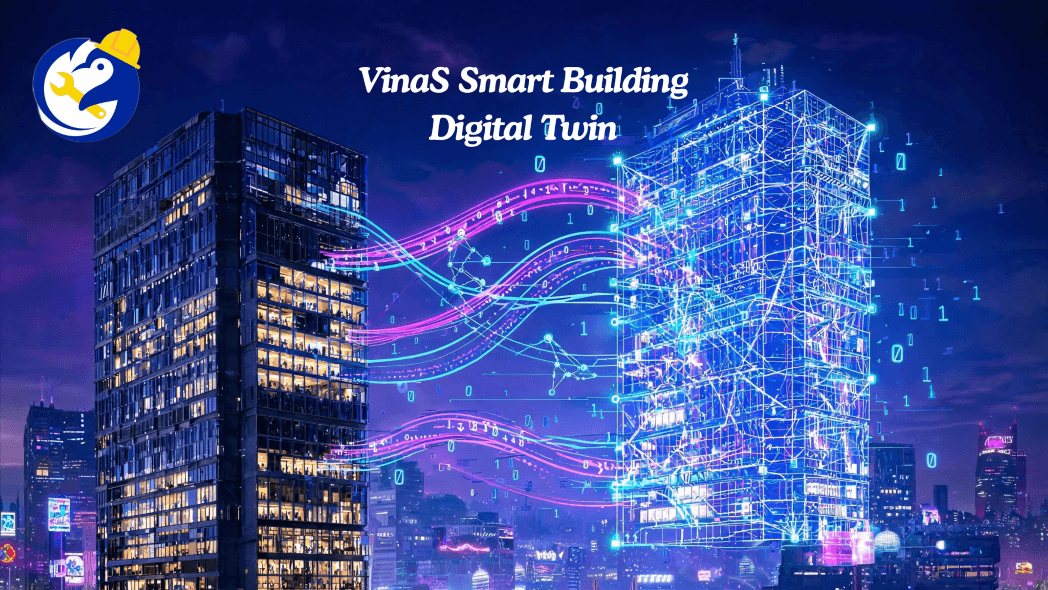VinaS Smart Building – Intelligent Building Operations Management
