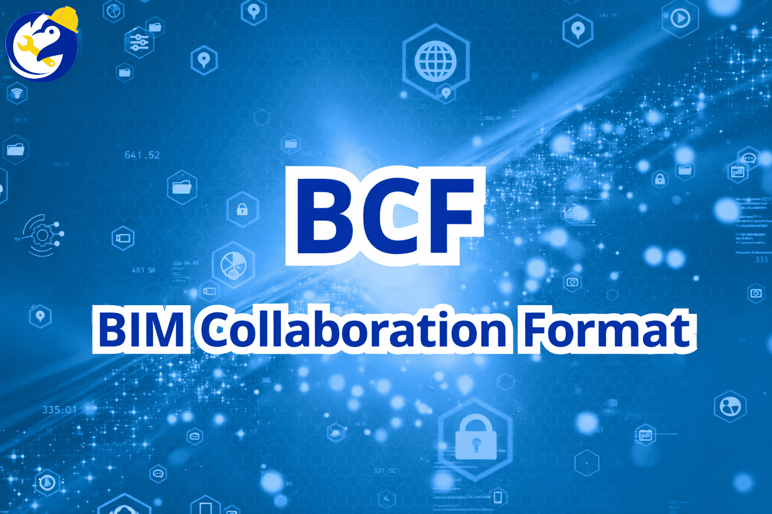 What is BCF in BIM?
